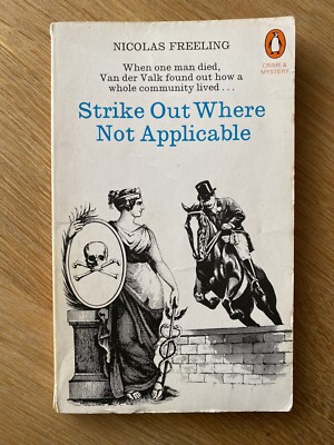 Strike Out Where Not Applicable Paperback Nicolas Freeling (Penguin PB, 1969) VG