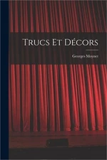 Trucs et d�cors (Paperback or Softback)