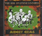 THE BUS STATION LOONIES   Midget Gems CD    PUNK