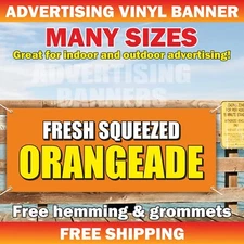 FRESH SQUEEZED ORANGEADE Advertising Banner Vinyl Mesh Sign  Ice Tea Drink Bar