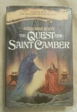 The Quest For Saint Camber Histories of King Kelson #3 Katherine Kurtz HCDJ BCE