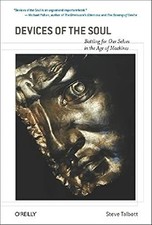 Devices of the Soul, Talbott, Steve