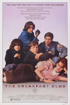 THE BREAKFAST CLUB - 11''X17 OR 12''X18'' BUY ANY 2 GET ANY 1 FREE!!!