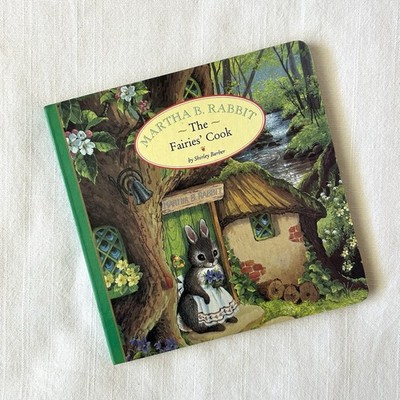 Shirley Barber Martha B Rabbit The Fairies' Cook Board Book Fairy 90s Waldorf
