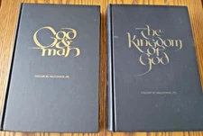GOD AND MAN & THE KINGDOM OF GOD  2 BOOKS By Oscar W McConkie Jr LDS HARDCOVER
