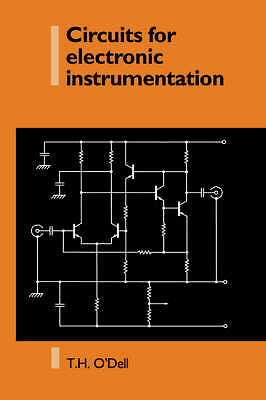 Schaltungen für elektronische Instrumentierung O'Dell Taschenbuch 9780521017589