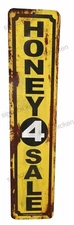 HONEY FOR SALE aluminum sign - HONEY, BEE KEEPER, HONEY FOR SALE, RUSTY LOOK