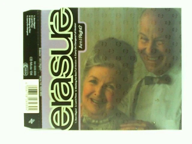 Am I right? Erasure: - Bild 1 von 1