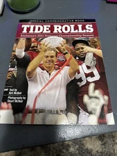 Tide Rolls Special Commemorative Book Alabama’s 2011 National Championshipseason