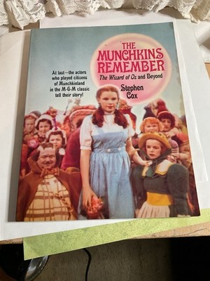 The Munchkins Remember: The Wizard of Oz and Beyond 1st Edition Paperbook