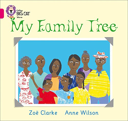 My Family Tree: Band 01A/Pink A (Collins Big Cat) - Zoe Clarke