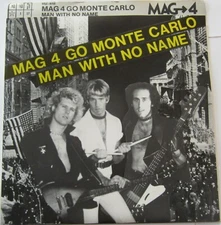 Mag 4 ‎– Go Monte Carlo 7" Pure and Easy Records 1981 Punk Rock Metal Glam 45 