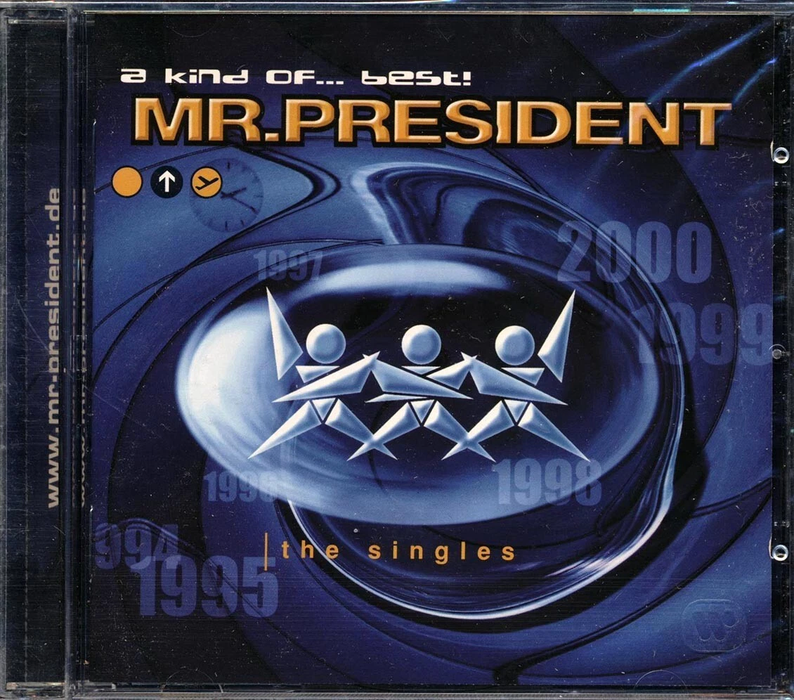 Mr. President   A Kind Of...Best! [2000 Compilation] [New CD]