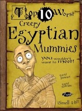 Top Ten Worst Creepy Egyptian Mummies You Wouldn't Want to Meet D