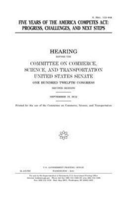 Five Years Of The America Competes Act: Progress, Challenges, And Next Steps