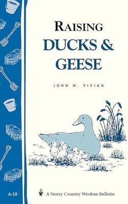 Raising Ducks  Geese Storeys C - VERY GOOD