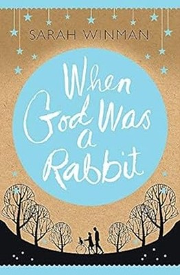 When God Was a Rabbit - Promotional Edition Paperback Sarah Winma