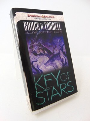 Key of Stars (Forgotten Realms: Abolethic Sovereignty Book III) Bruce R. Cordell