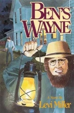 Ben's Wayne - Paperback By Miller, Levi - VERY GOOD