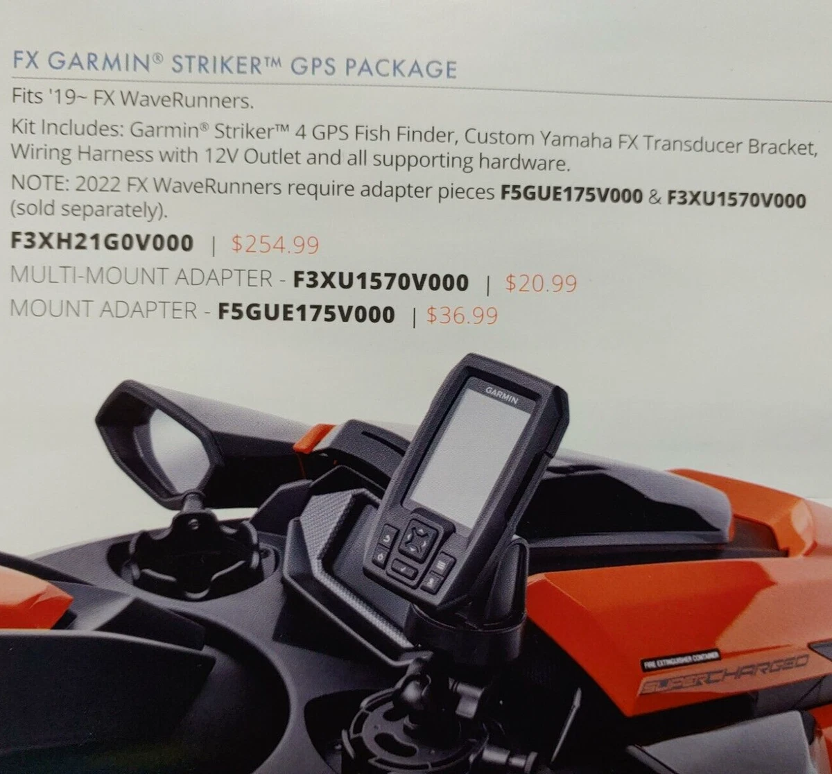 F3X-H21G0-V0 Yamaha FX Garmin Striker GPS Kit