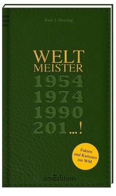 Weltmeister! Heering, Kurt-Jürgen: