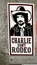 Charlie Don’t Rodeo John Deere Sticker Manson Cowboyup Boot Barn ARIAT PBR CAT