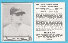 1940 Playball Reprint # 144 Joe Vosmik -- Brooklyn Dodgers  Box 129