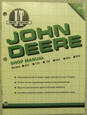 JOHN DEERE TRACTOR 655 755 756 855 856 955 Shop Service Repair Manual Book I&T