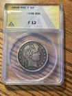 1898 Barber Half Dollar ANACS Fine 12