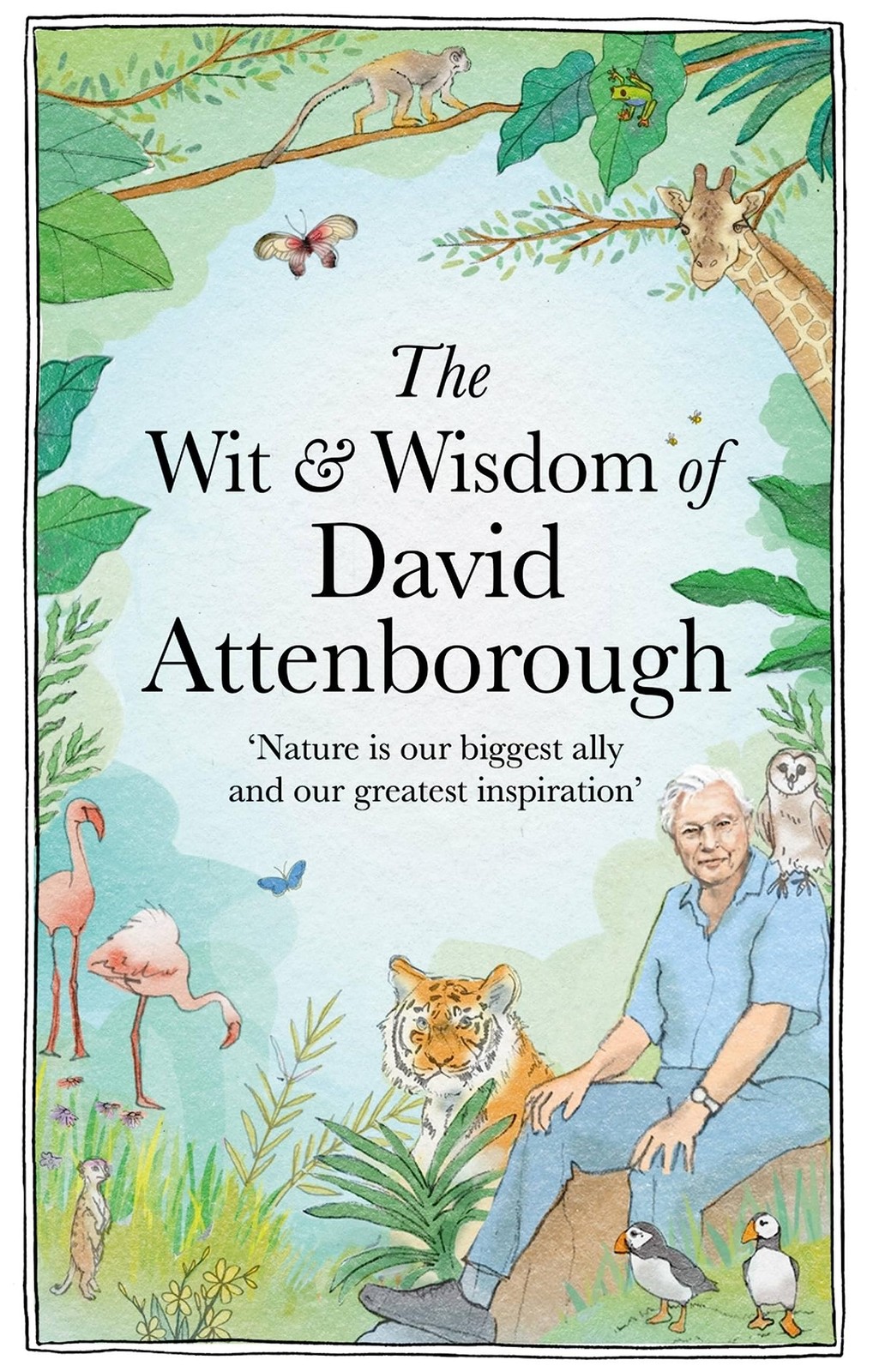 The Wit and Wisdom of David Attenborough: A celebration of our favourite naturalist: CELEBRATING HIS 100TH BIRTHDAY - Image 6
