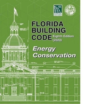 Florida Building Code - Energy Conservation, Eighth Edition (2023) Ring-bound