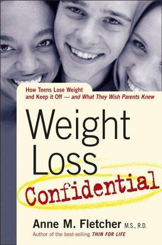 Weight Loss Confidential: How Teens Lose Weight and Keep It Off - And What... - Picture 1 of 1