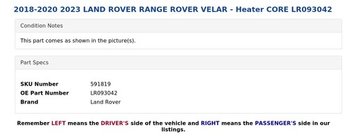 2018-2020 2023 LAND ROVER RANGE ROVER VELAR - Heater CORE LR093042 - Picture 4 of 5
