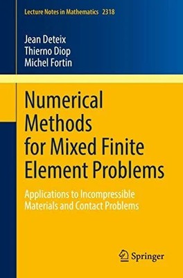 Numerical Methods for Mixed Finite Element Problems: Applications Buch Springer