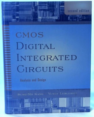 CMOS Digital Integrated Circuits: Analysis and Design. 2nd Edition Kang