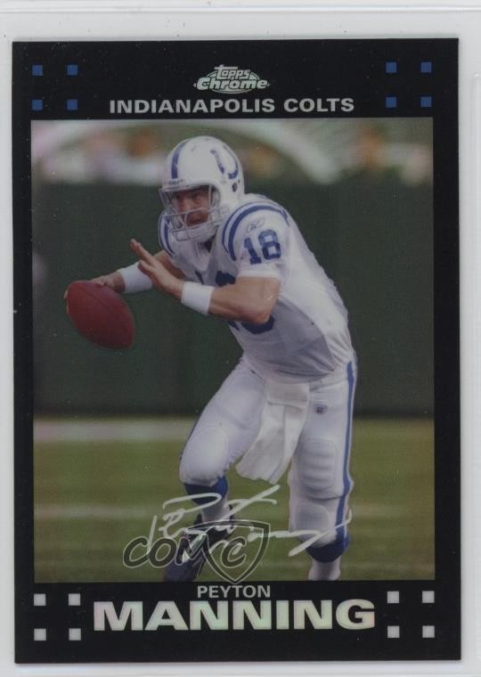 2007 Topps Chrome Refractor Peyton Manning #TC5 HOF 1h31