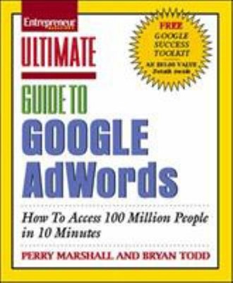 Ultimate Guide To Google Adwords: How To Access 100 Million