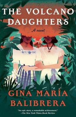 The Volcano Daughters | Gina Mar a Balibrera | englisch