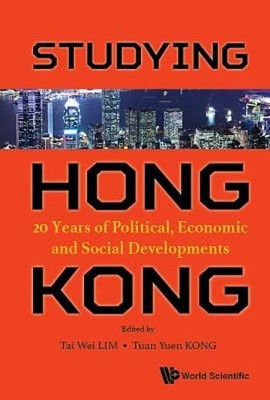 Studying Hong Kong by Lim Tai Wei: New