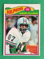 Andre Tillman 1977 Topps Rookie Football Card #93 - Miami Dolphins Tight End RC