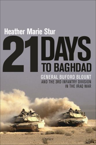 21 Days to Baghdad by Heather Marie Stur - - Image 3