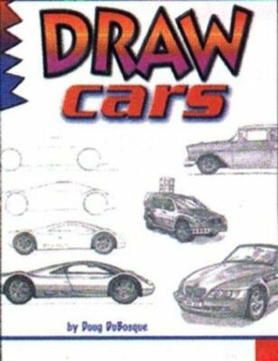 Draw Cars by Doug DuBosque ~ Cartoonist How To Paperback 