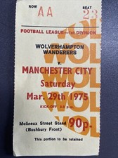 Wolves v Manchester City(Division 1 74/5) 29/3/75 match ticket stub