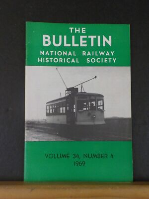 NRHS Bulletin 1969 Vol 34 #4 Train operations of streetcars in Baltimore 1919-19