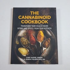 The Cannabinoid Cookbook Energize Your Endocannabinoid System by Daniel Green HC