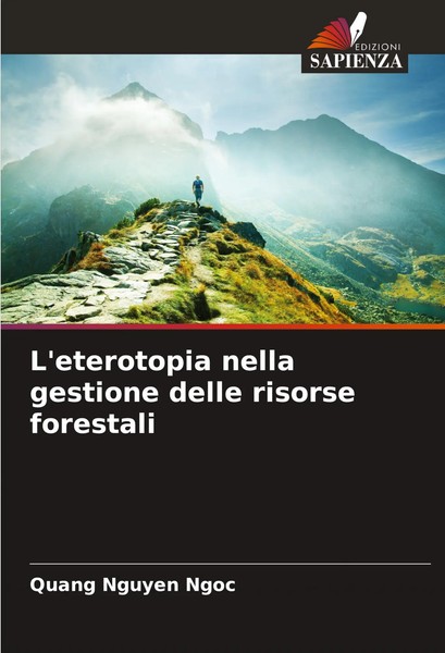 L'eterotopia Nella Gestione Delle Risorse Forestali Quang Nguyen Ngoc Buch 2024-image