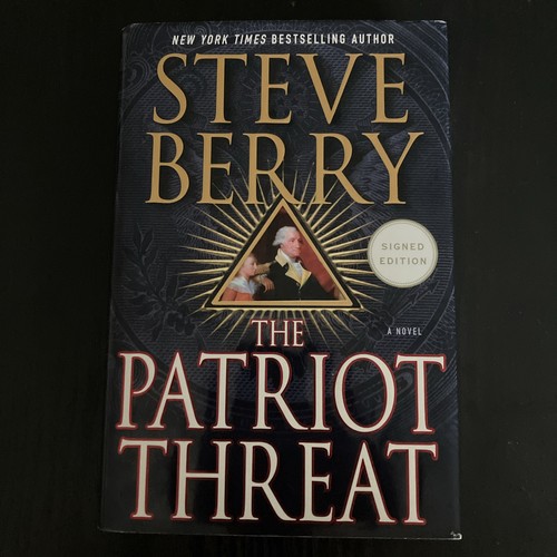 The Patriot Threat by Steve Berry SIGNED AUTOGRAPHED HC/DJ 1st/1st