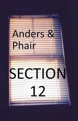 Section 12 By Phair - New Copy - 9781511593465