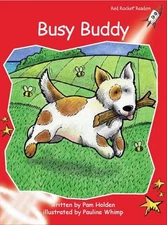 Red Rocket Readers: Early Level 1 Fiction Set C: Busy Buddy by Pam Holden (Engli
