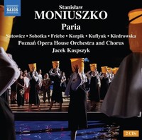 Audio Cd - Stanislaw Moniuszko - Paria (2 Cd) - Naxos -D- Neu